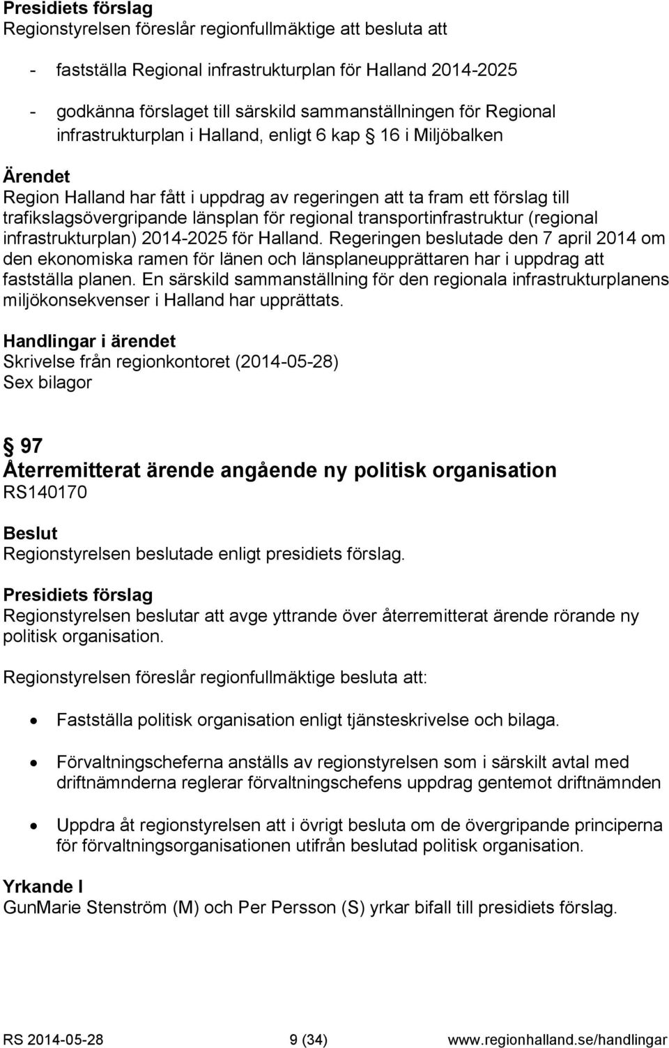 transportinfrastruktur (regional infrastrukturplan) 2014-2025 för Halland.