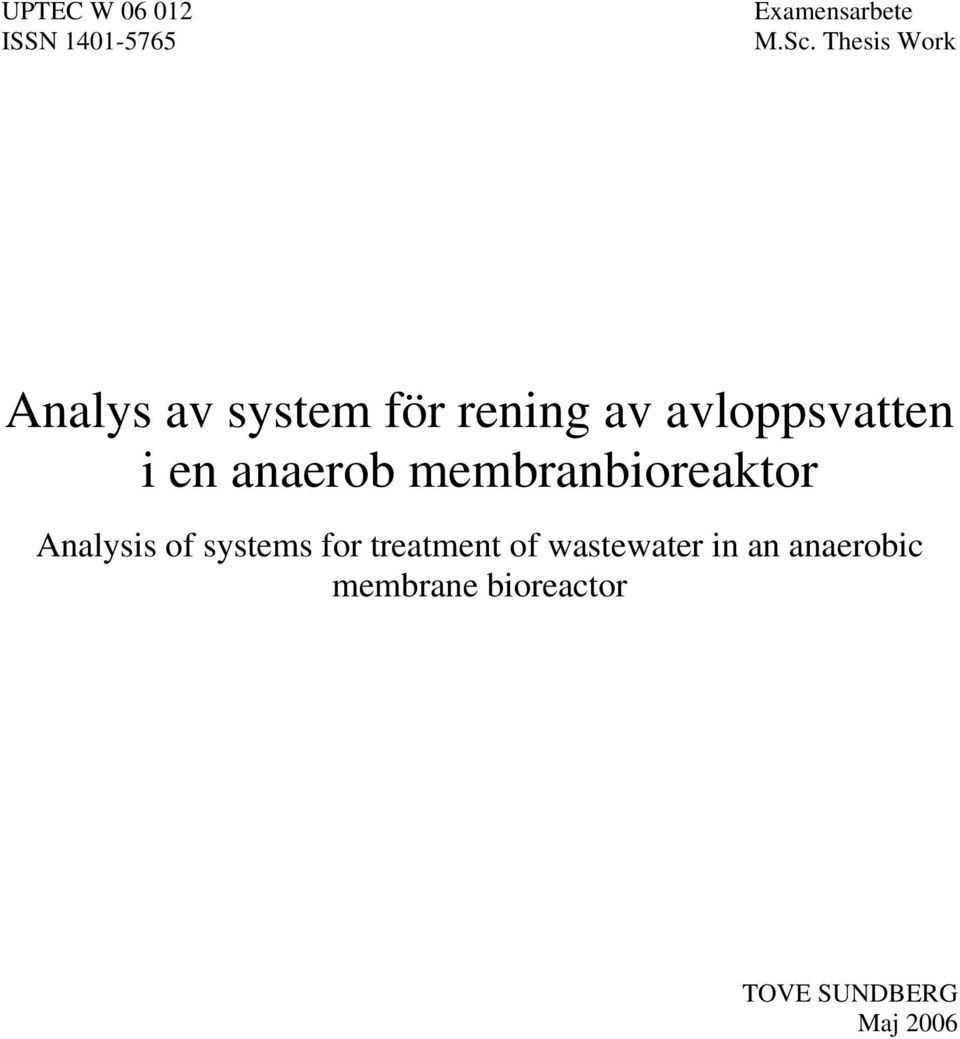 en anaerob membranbioreaktor Analysis of systems for