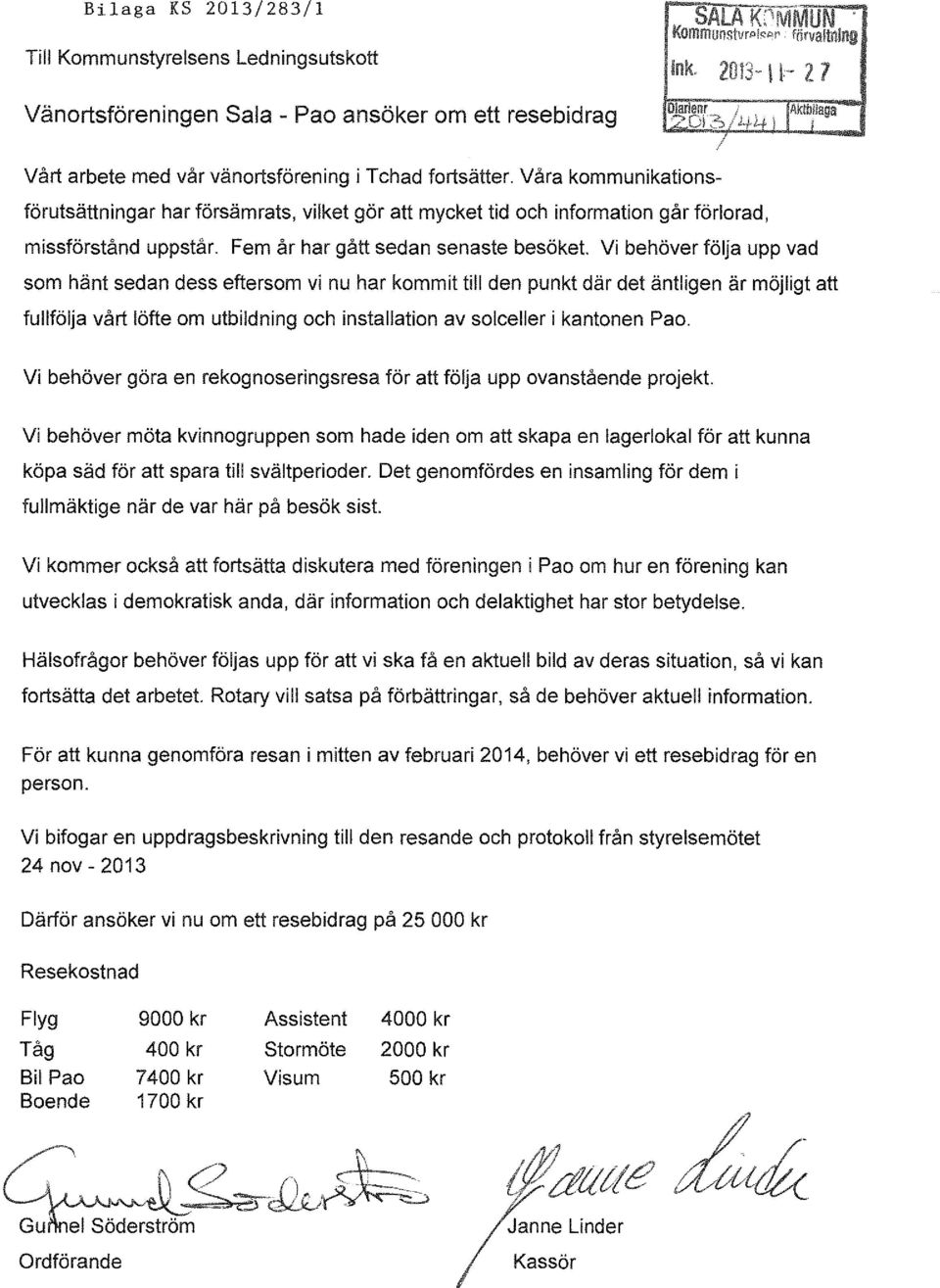 Vi behöver följa upp vad som hänt sedan dess eftersom vi nu har kommit till den punkt där det äntligen är möjligt att fullfölja vårt löfte om utbildning och installation av solceller i kantonen Pao.