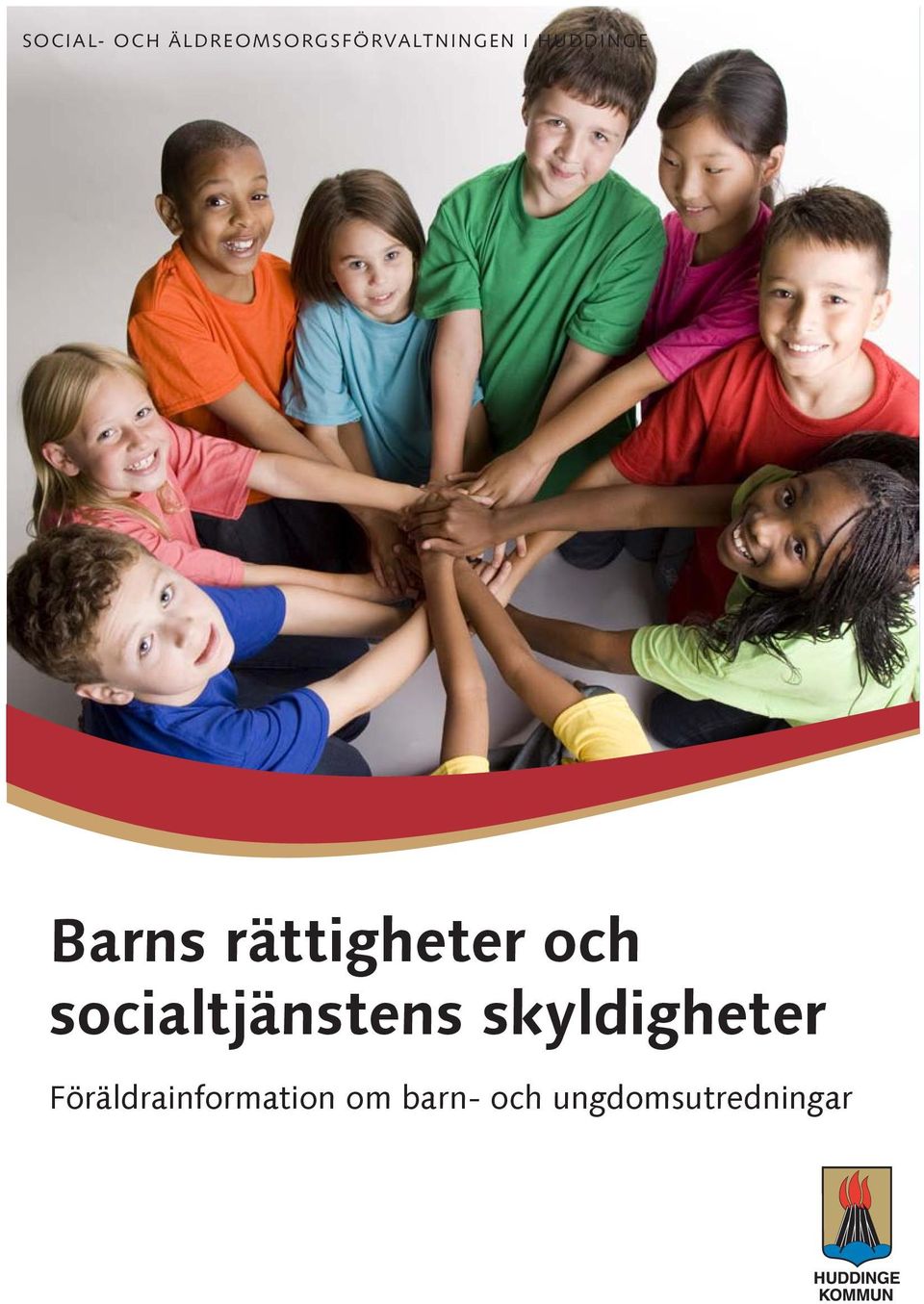 socialtjänstens skyldigheter