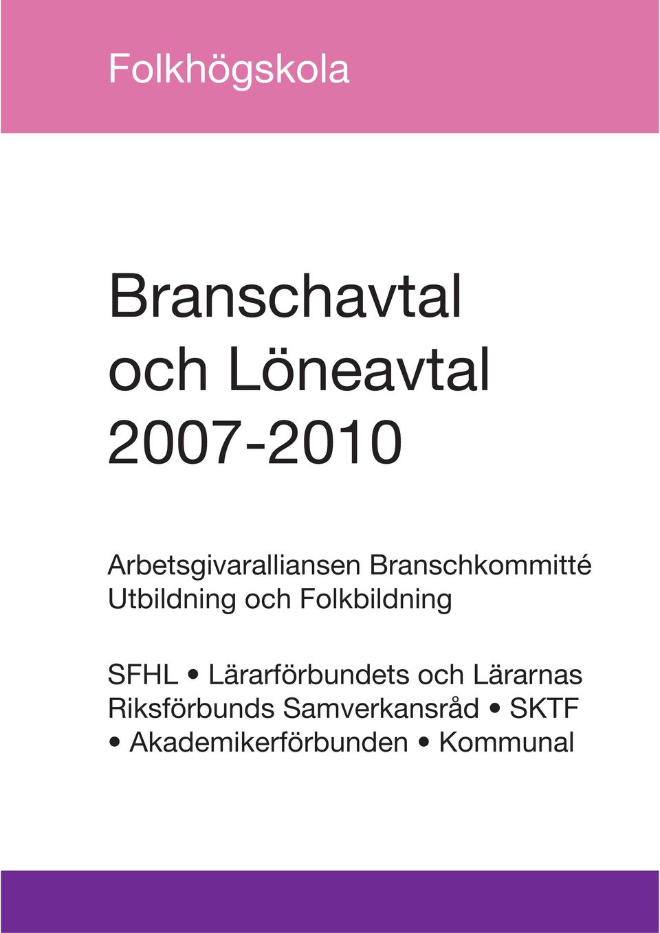 Folkbildning SFHL Lärarförbundets och Lärarnas