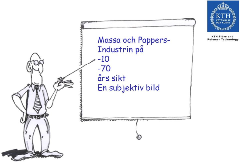 Industrin på