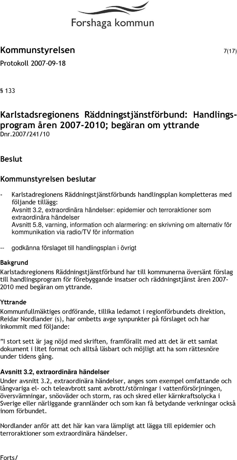 2, extraordinära händelser: epidemier och terroraktioner som extraordinära händelser Avsnitt 5.