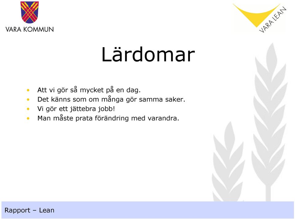 samma saker.