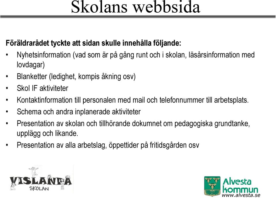 personalen med mail och telefonnummer till arbetsplats.