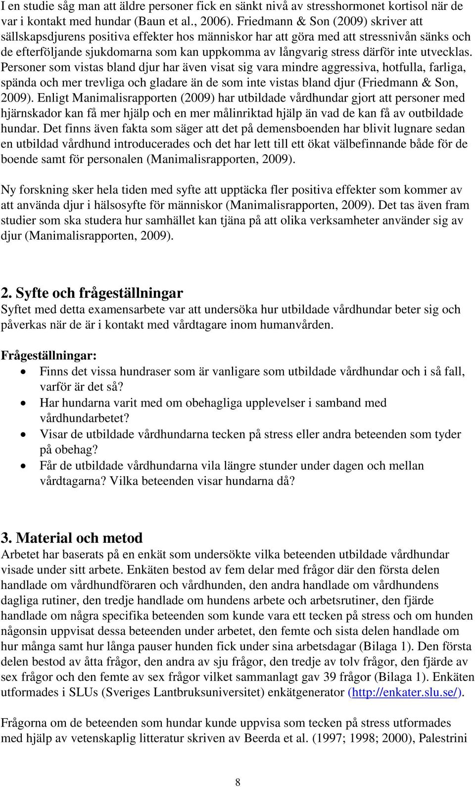 inte utvecklas.