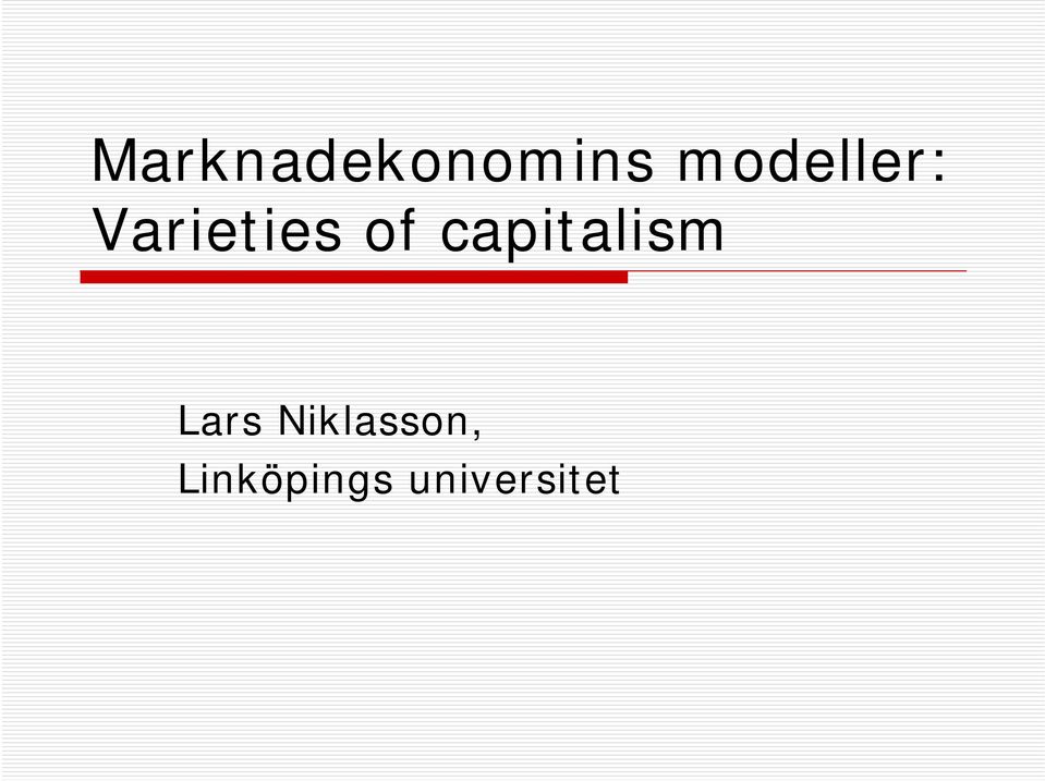 capitalism Lars