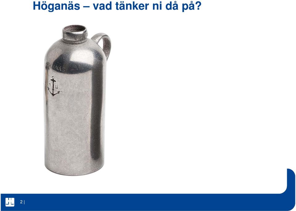 tänker ni