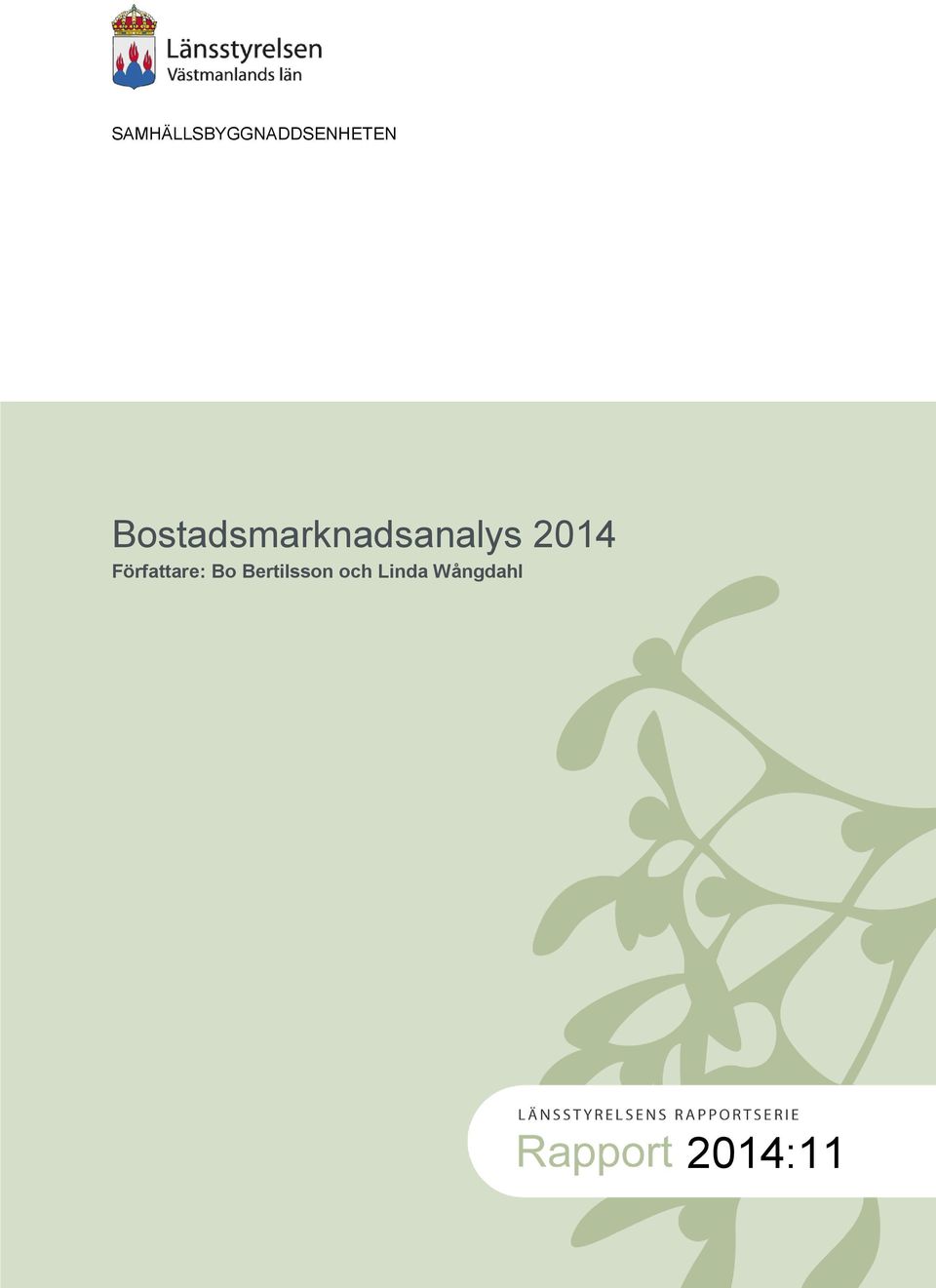 2014 Författare: Bo