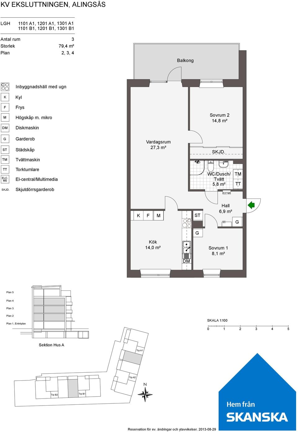 mikro Sovrum 2 14,8 m² Diskmaskin arderob Städskåp Vardagsrum 27,3 m² SJD. Tvättmaskin EC. S SJD.