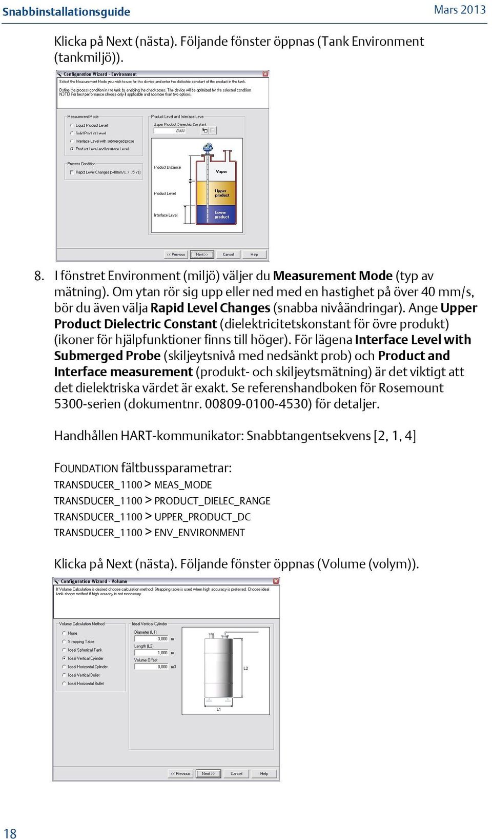 Ange Upper Product Dielectric Constant (dielektricitetskonstant för övre produkt) (ikoner för hjälpfunktioner finns till höger).