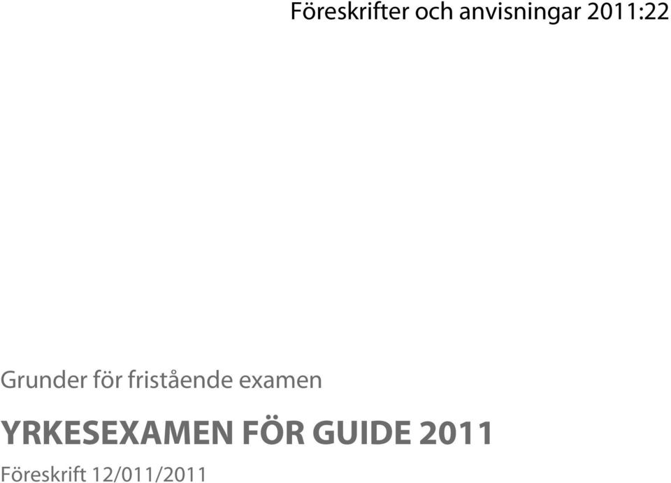 fristående examen