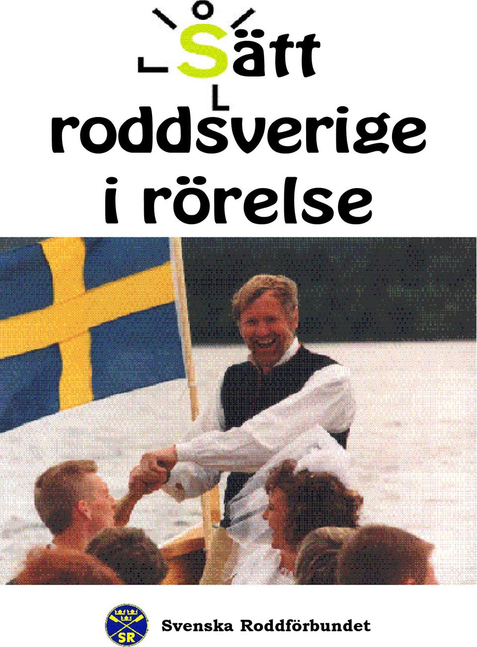 i rörelse