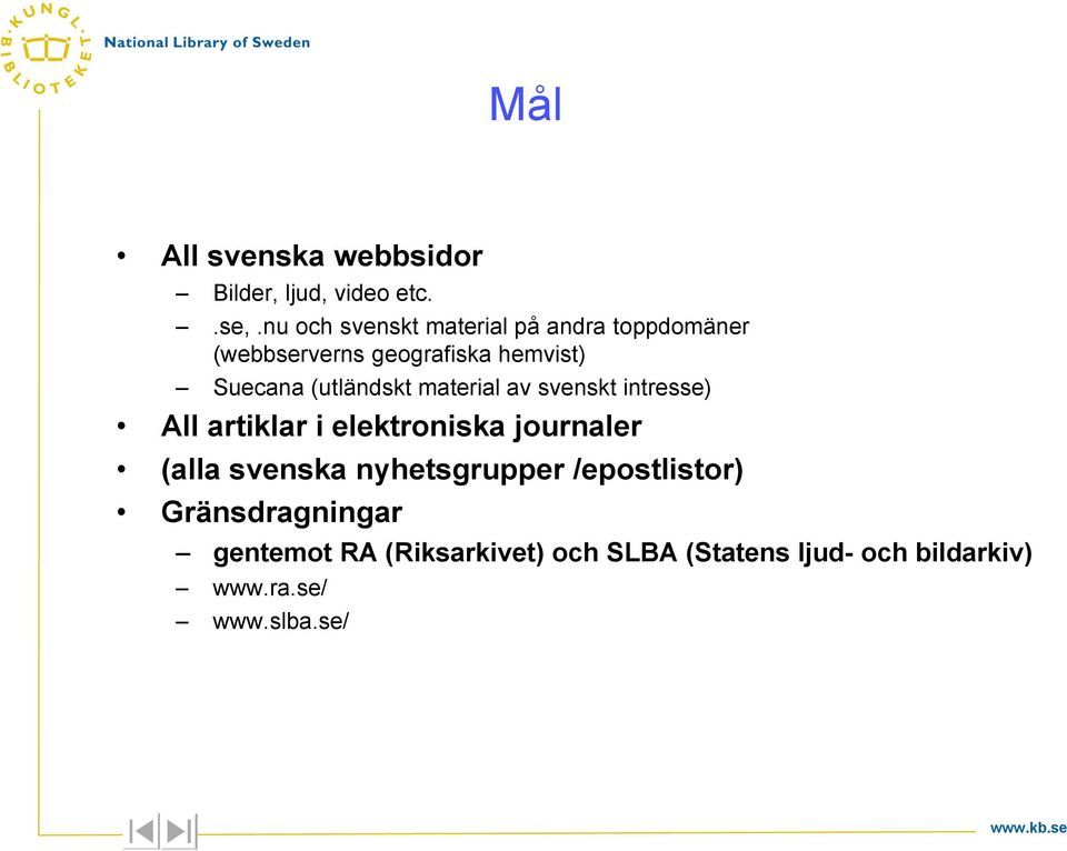 (utländskt material av svenskt intresse) All artiklar i elektroniska journaler (alla