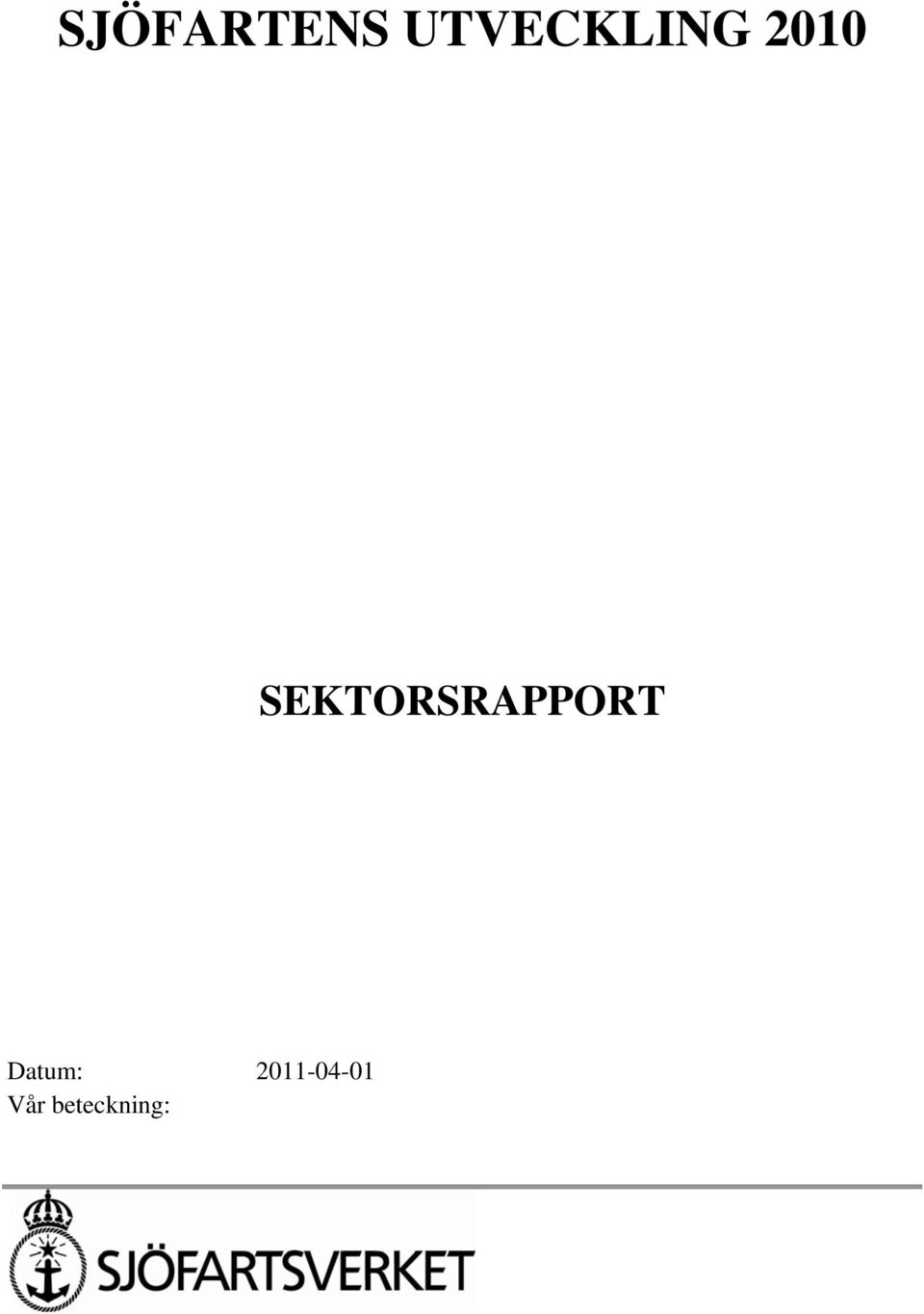 SEKTORSRAPPORT