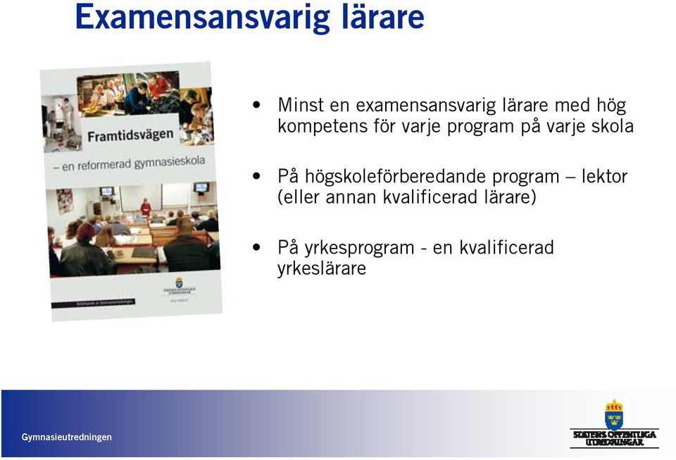 högskoleförberedande program lektor (eller annan