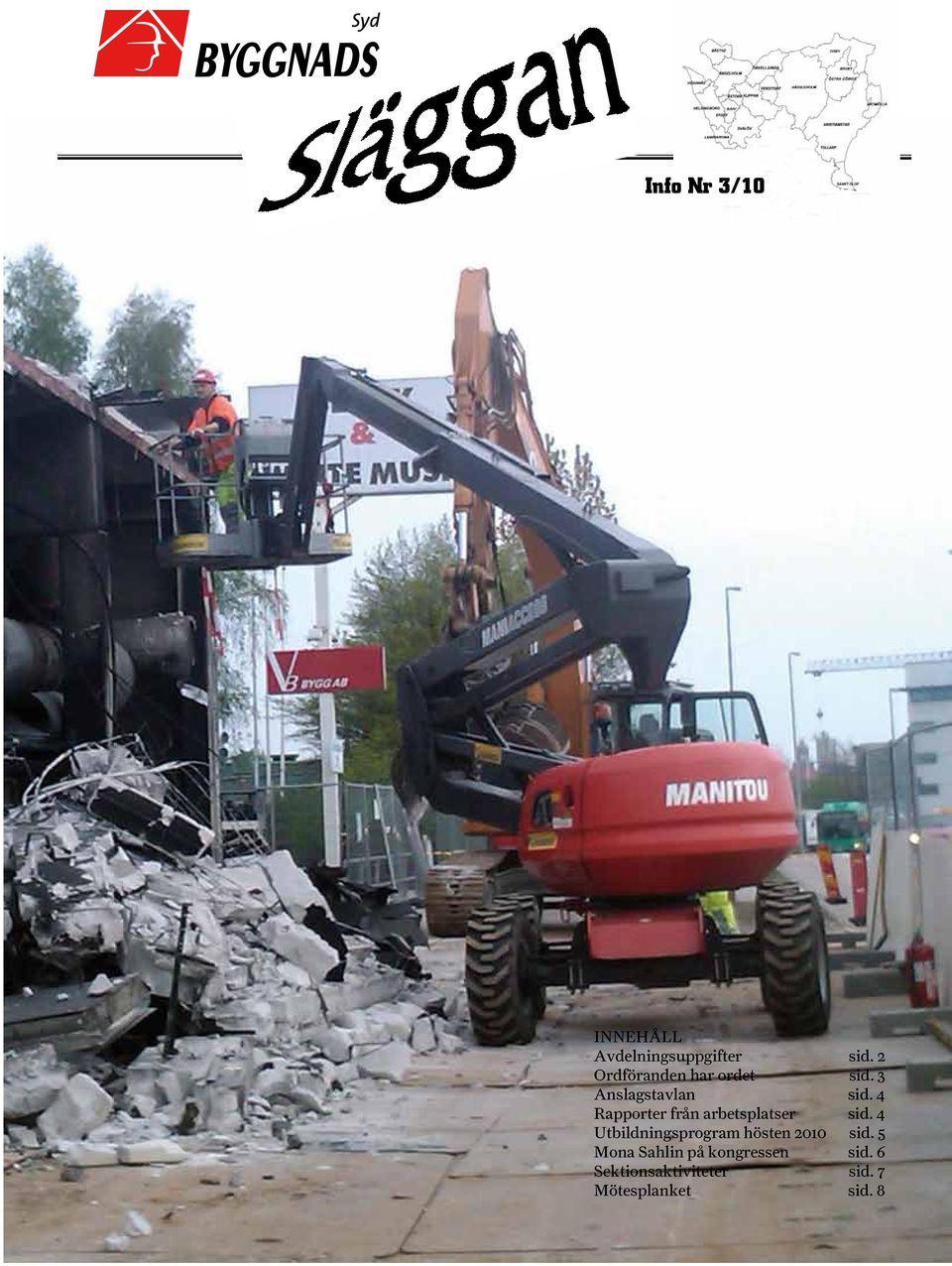 4 Rapporter från arbetsplatser sid.