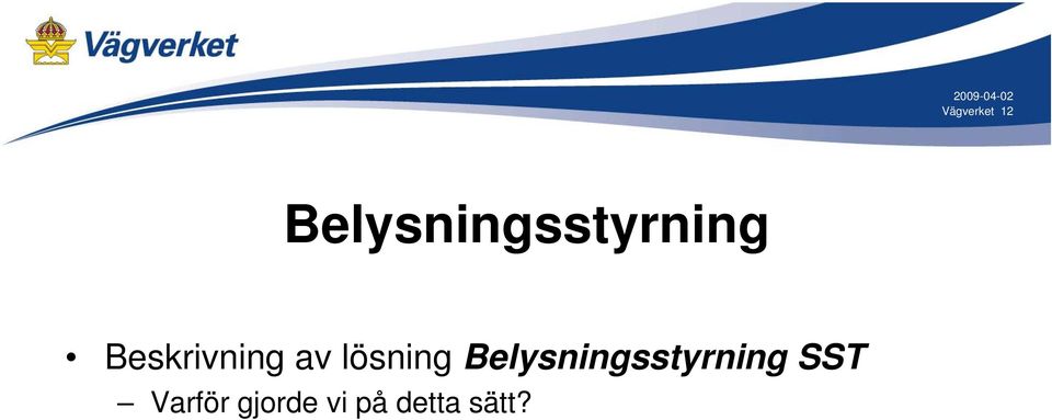 lösning SST