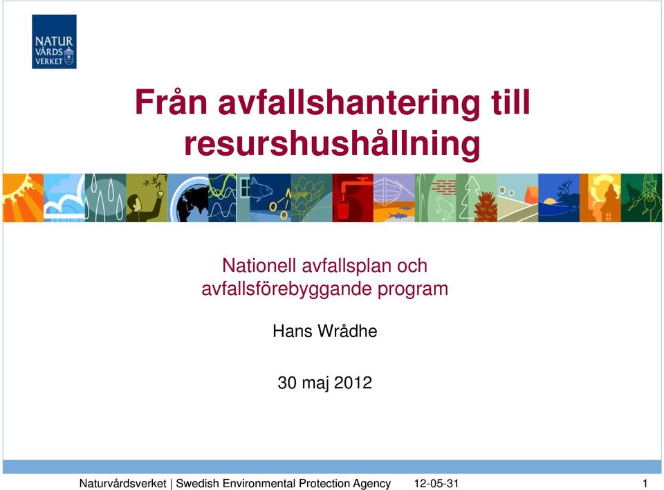 program Hans Wrådhe 30 maj 2012