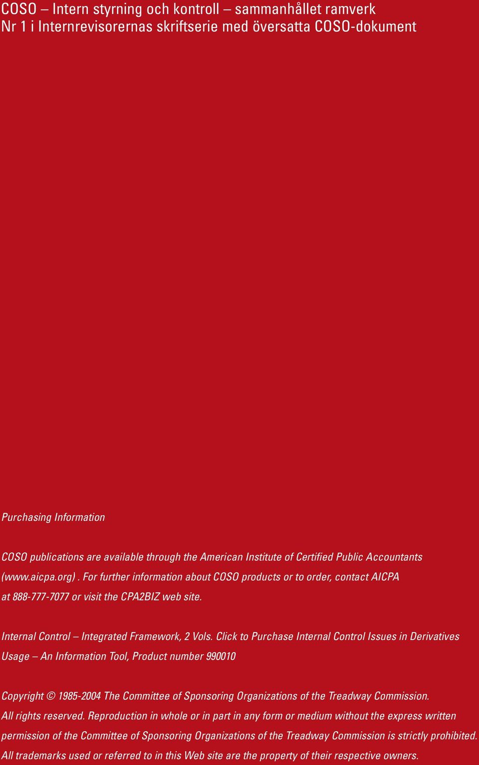 Internal Control Integrated Framework, 2 Vols.