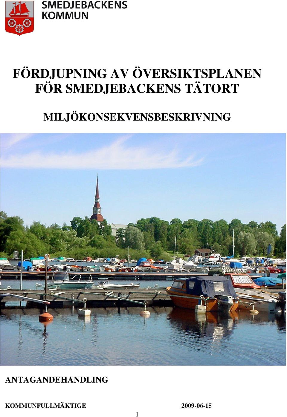 MILJÖKONSEKVENSBESKRIVNING