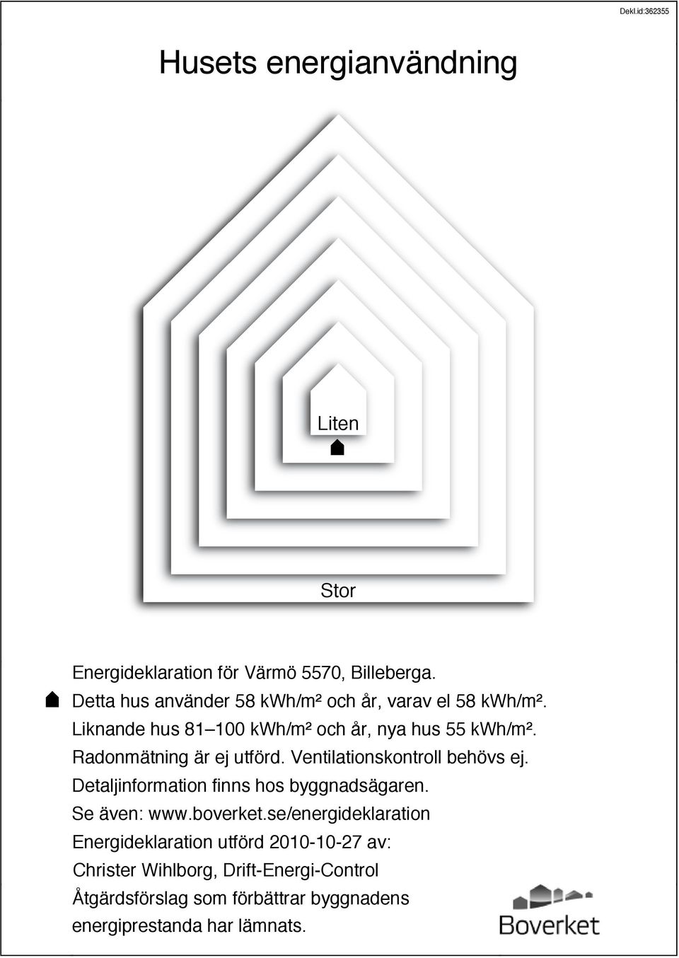 Radonmätning är ej utförd. Ventilationskontroll behövs ej. Detaljinformation finns hos byggnadsägaren. Se även: www.boverket.