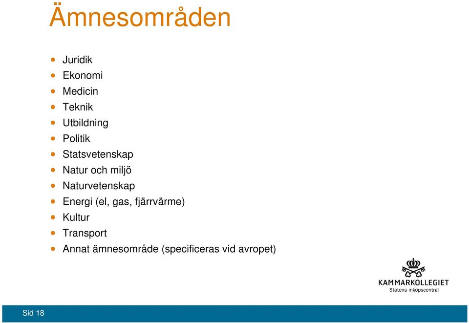 Naturvetenskap Energi (el, gas, fjärrvärme) Kultur