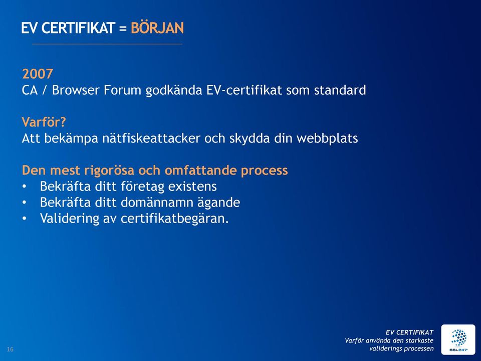 Att bekämpa nätfiskeattacker och skydda din webbplats Den mest