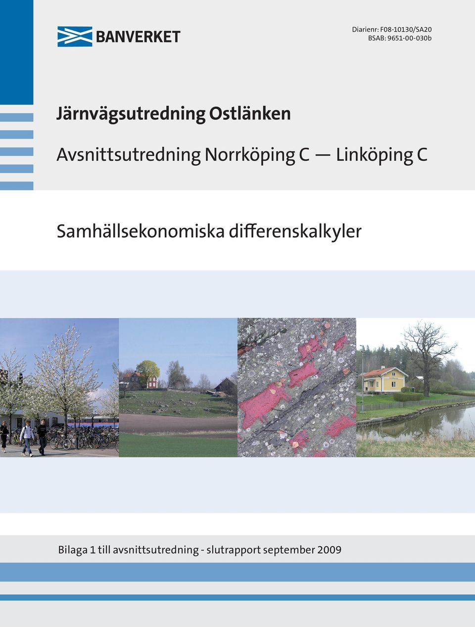 Norrköping C Linköping C Samhällsekonomiska