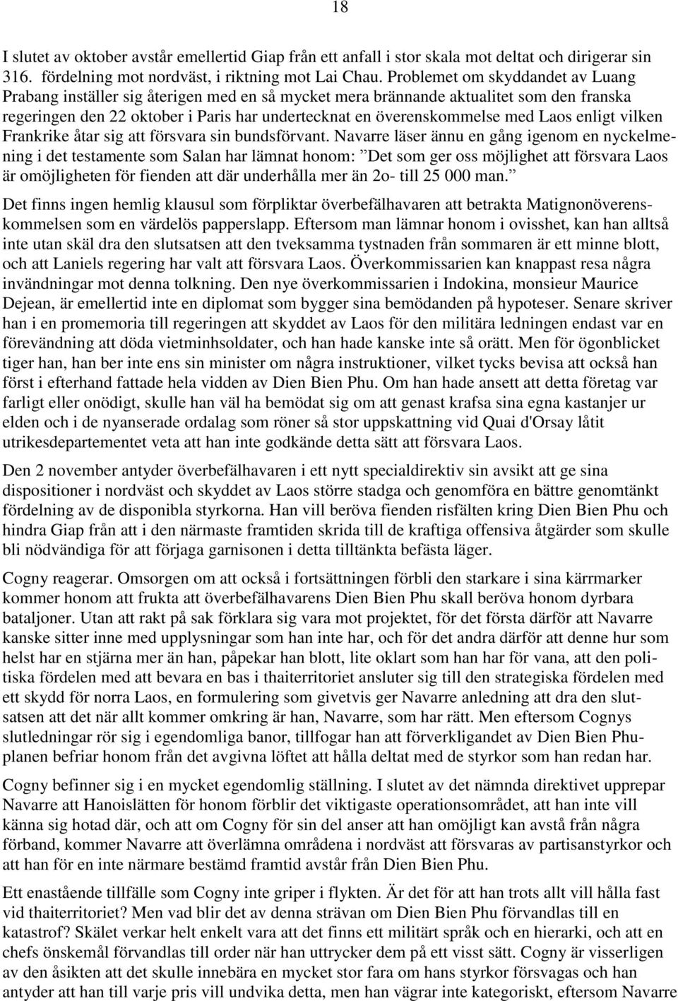 Laos enligt vilken Frankrike åtar sig att försvara sin bundsförvant.