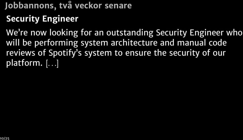 performing system architecture and manual code reviews of