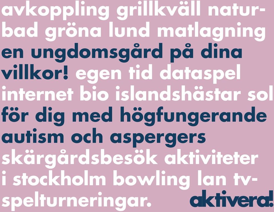 egen tid dataspel internet bio islandshästar sol för dig med