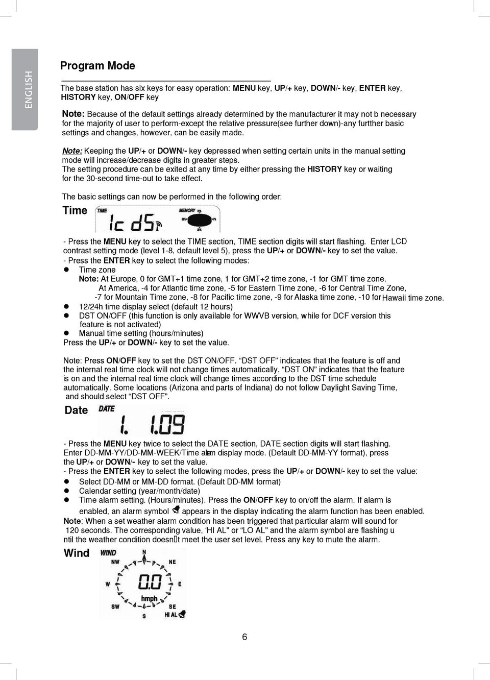 key, Note: Keeping the UP/+ or DOWN/ key depressed when setting certain units in the manual setting mode will increase/decrease digits in greater steps.