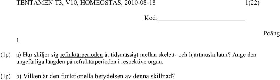 skelett- och hjärtmuskulatur?