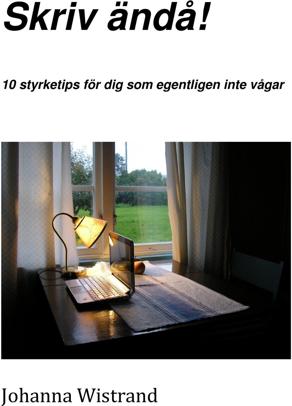 dig som egentligen