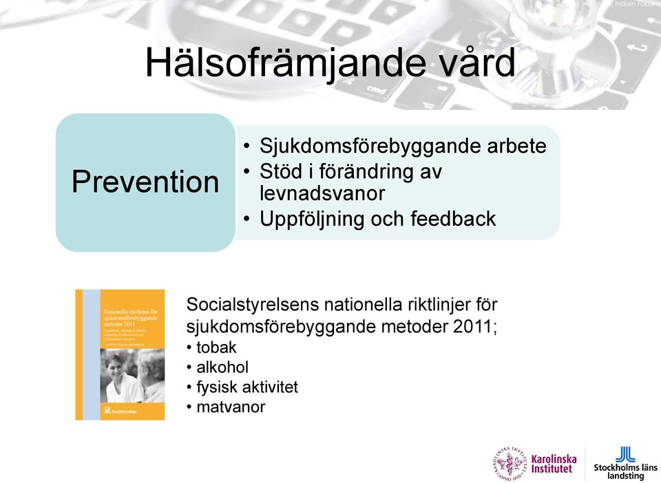 Socialstyrelsens nationella riktlinjer för