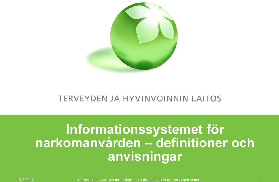 anvisningar 10.2.