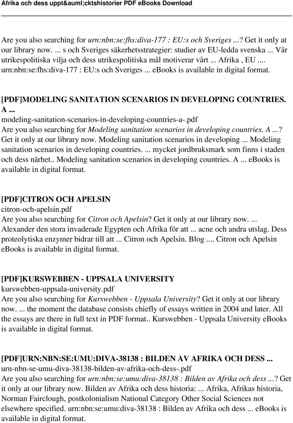 .. ebooks is available in digital [PDF]MODELING SANITATION SCENARIOS IN DEVELOPING COUNTRIES. A... modeling-sanitation-scenarios-in-developing-countries-a-.