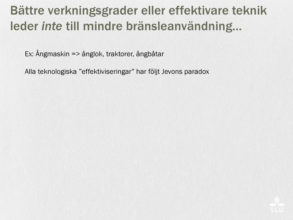 Ångmaskin => ånglok, traktorer, ångbåtar Alla