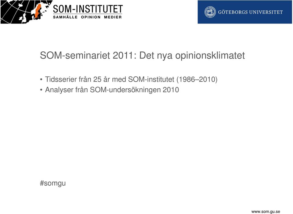 år med SOM-institutet (1986 2010)