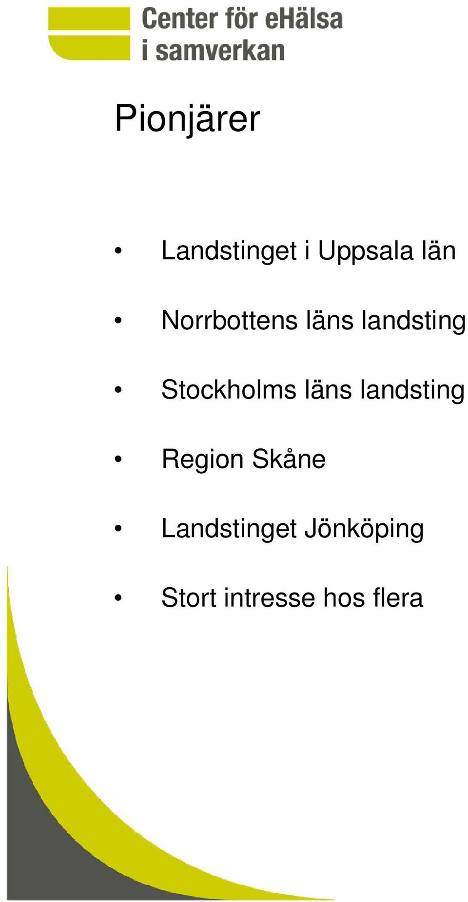 Stockholms läns landsting Region