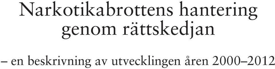 rättskedjan en