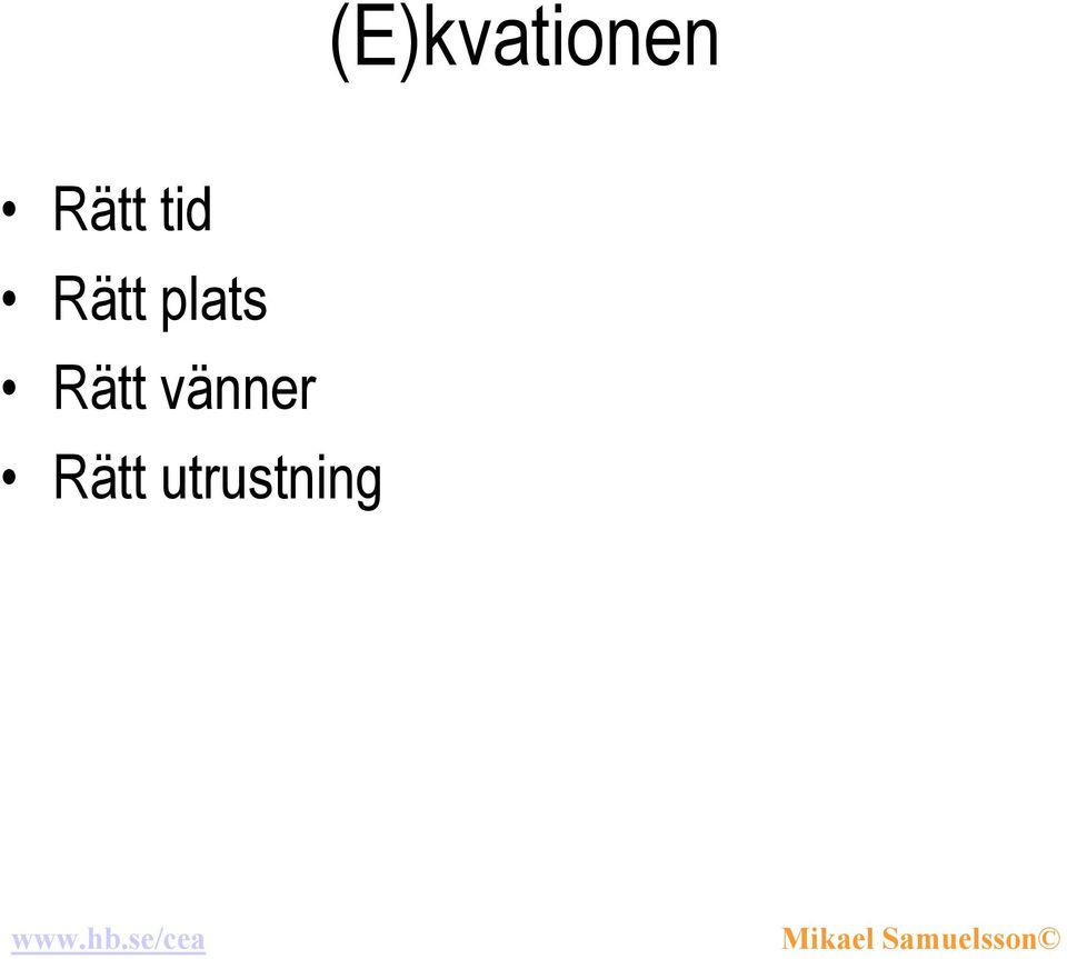 plats Rätt