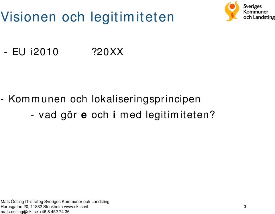 20xx - Kommunen och