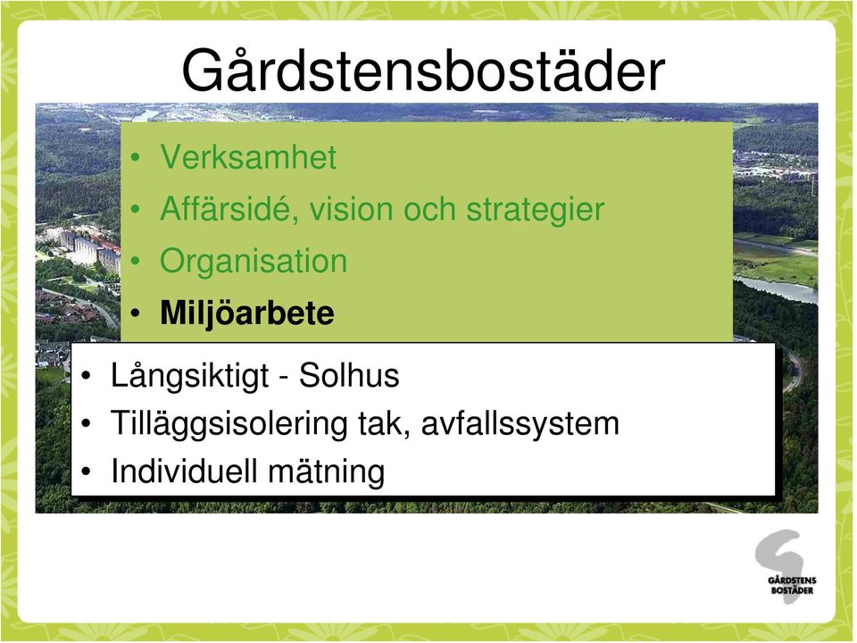 Organisation Miljöarbete Långsiktigt - Solhus