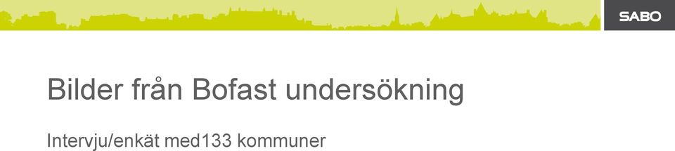 undersökning