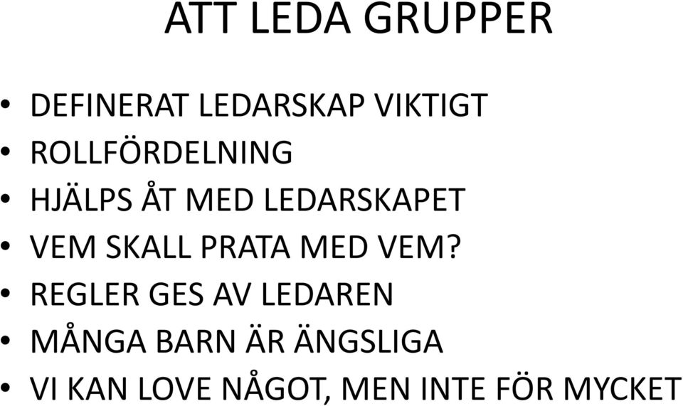 SKALL PRATA MED VEM?