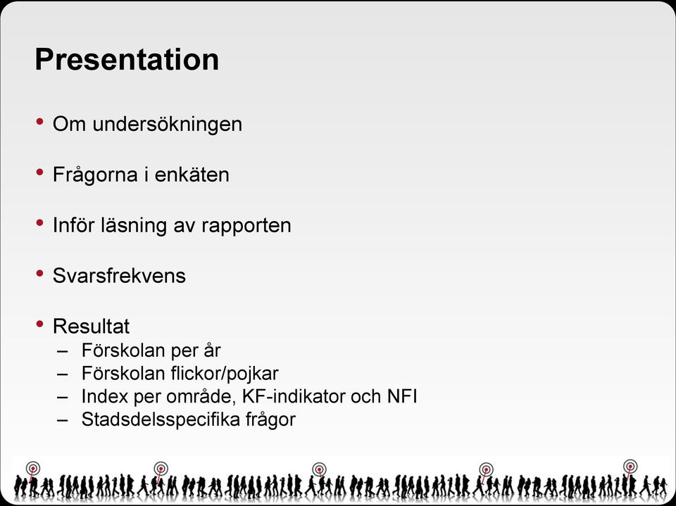 Förskolan per år Förskolan flickor/pojkar Index per