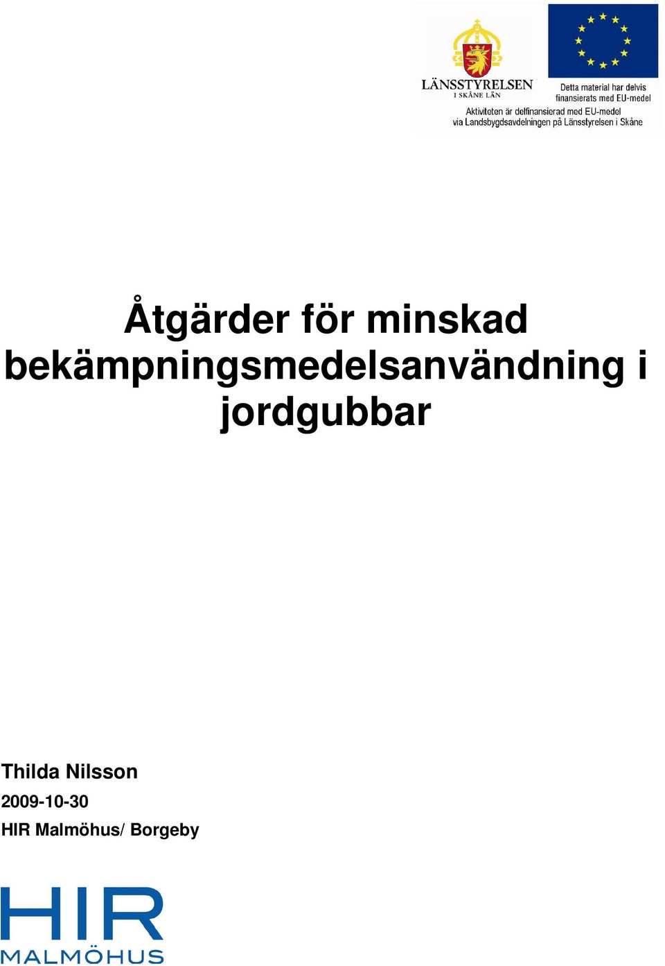i jordgubbar Thilda Nilsson