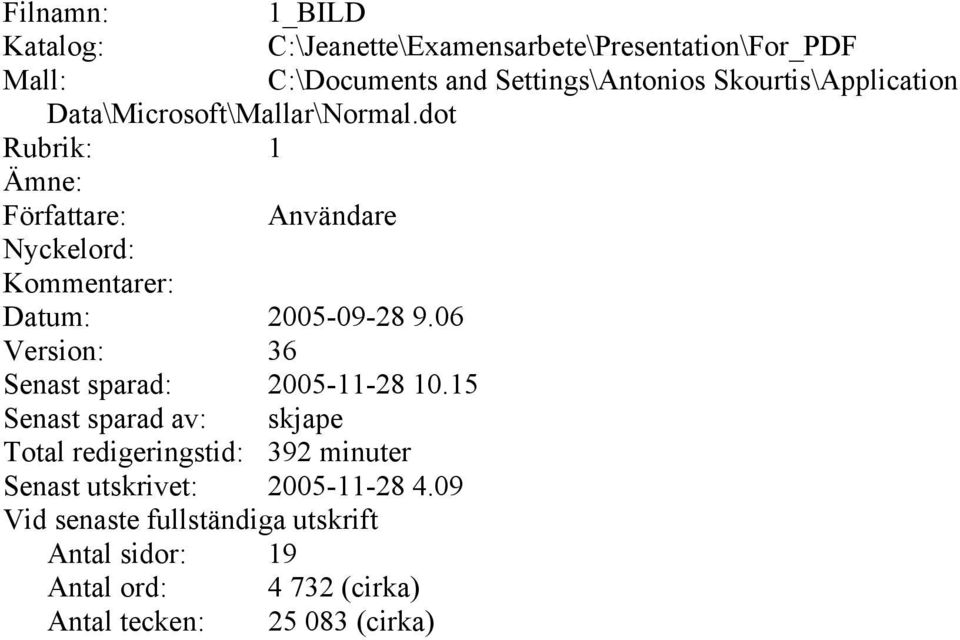 dot Rubrik: 1 Ämne: Författare: Användare Nyckelord: Kommentarer: Datum: 2005-09-28 9.